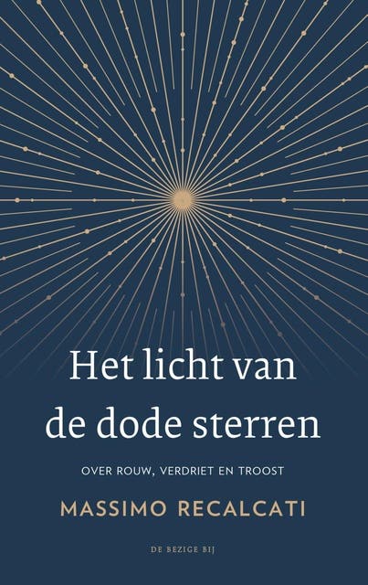 Het licht van de dode sterren: Over rouw, verdriet en troost – omslag van het luisterboek van Massimo Recalcati