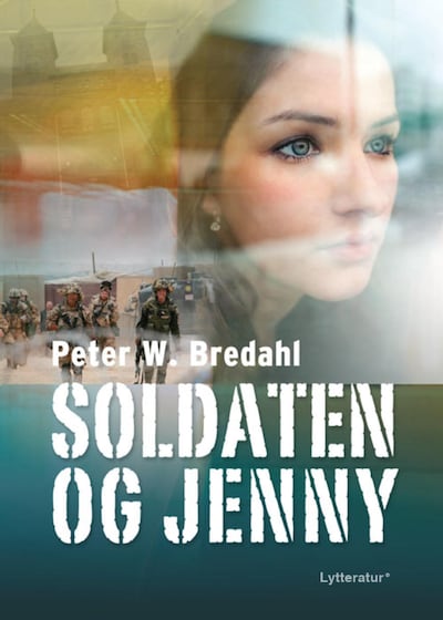 Soldaten og Jenny – omslag til lydbogen af Peter W. Bredahl