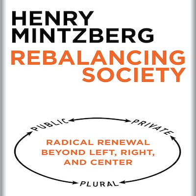 Rebalancing Society – omslag til lydbogen af Henry Mintzberg