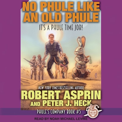 No Phule Like an Old Phule – omslag til lydbogen af Robert Asprin, Peter J. Heck