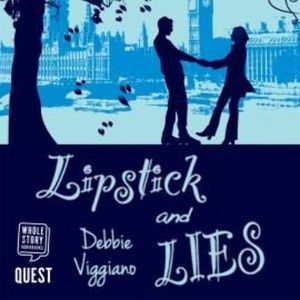 Lipstick and Lies – okładka audiobooka, autor Debbie Viggiano