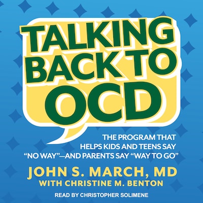 Talking Back to OCD – omslag til lydbogen af John S. March, MD