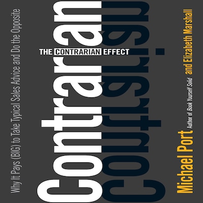 The Contrarian Effect – omslag til lydbogen af Elizabeth Marshall, Michael Port
