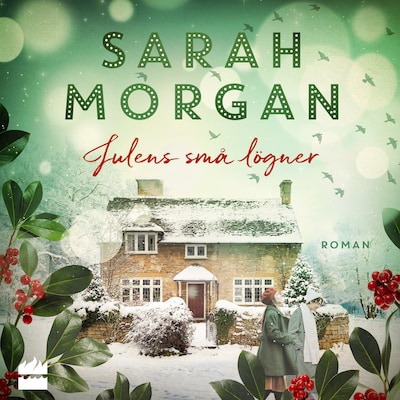 Julens små lögner – omslag till ljudboken av Sarah Morgan