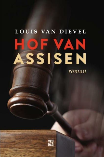 Hof van assisen – omslag van het luisterboek van Louis van Dievel