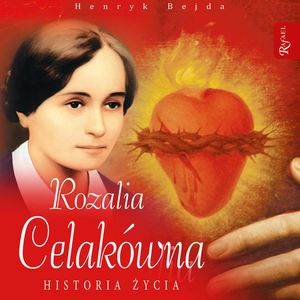 Rozalia Celakówna – okładka audiobooka, autor Henryk Bejda