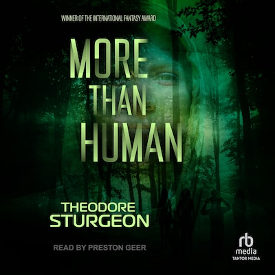 More Than Human – omslag til lydbogen af Theodore Sturgeon