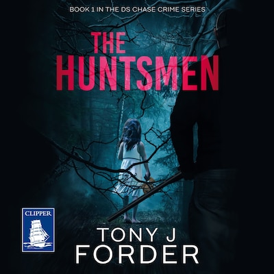 The Huntsmen – omslag til lydbogen af Tony J. Forder