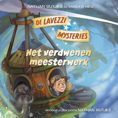 Het verdwenen meesterwerk – omslag van het luisterboek van Nathan Rutjes, Sander Meij