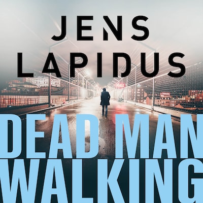 Dead man walking