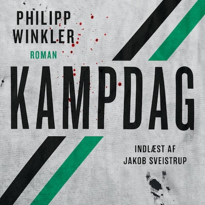 Kampdag – omslag til lydbogen af Philipp Winkler