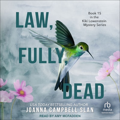 Law, Fully, Dead – omslag til lydbogen af Joanna Campbell Slan