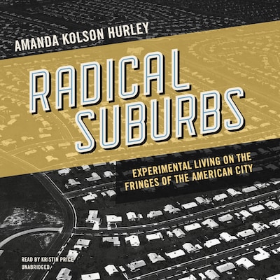 Radical Suburbs – omslag til lydbogen af Amanda Kolson Hurley