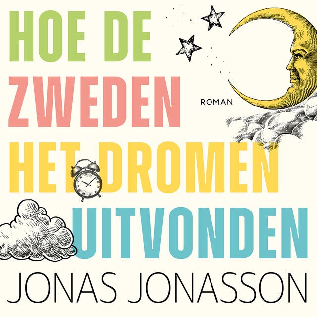 Hoe de Zweden het dromen uitvonden