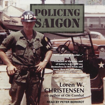 Policing Saigon – omslag til lydbogen af Loren W. Christensen