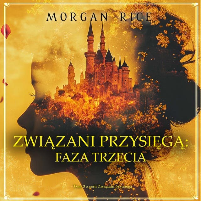 Związani przysięgą: Faza trzecia (Tom 3 z serii Związani przysięgą)