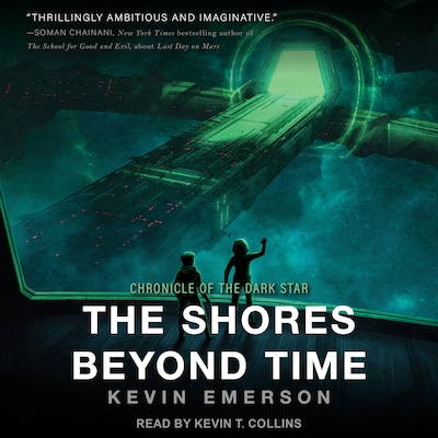 The Shores Beyond Time – omslag til lydbogen af Kevin Emerson