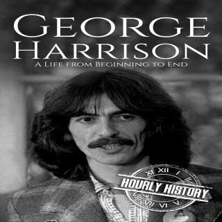 George Harrison: A Life from Beginning to End