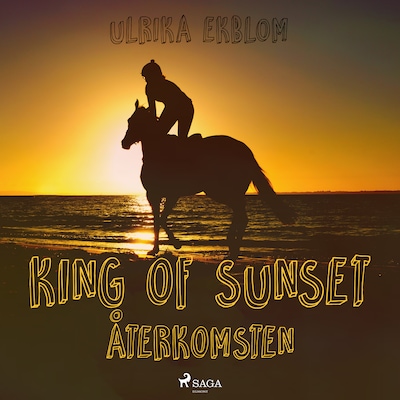 King of Sunset : återkomsten