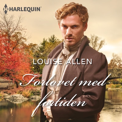 Forlovet med fortiden – omslag til lydbogen af Louise Allen