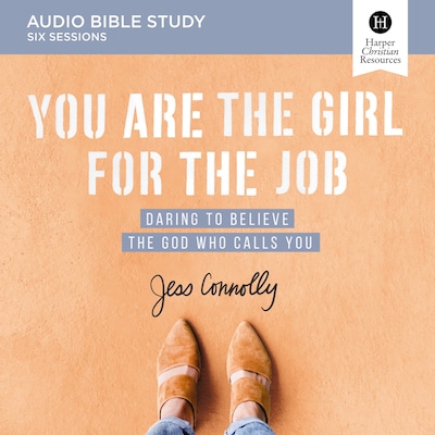 You Are the Girl for the Job: Audio Bible Studies