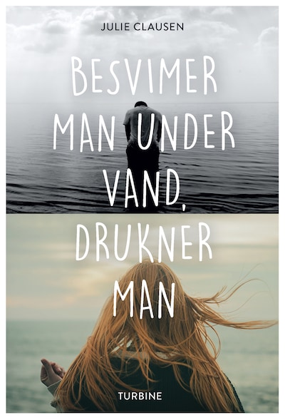 Besvimer man under vand, drukner man – omslag til lydbogen af Julie Clausen