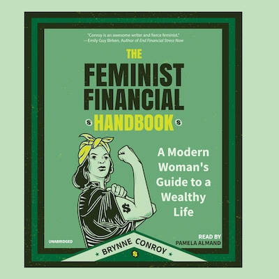 The Feminist Financial Handbook – omslag til lydbogen af Brynne Conroy