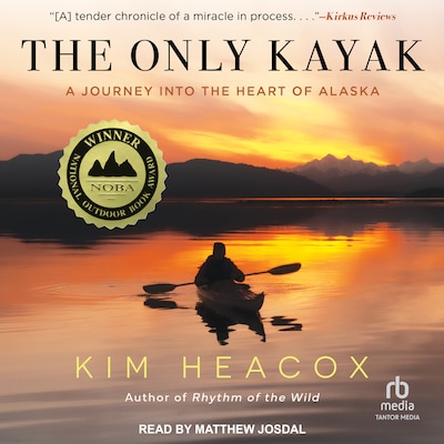 The Only Kayak – omslag til lydbogen af Kim Heacox