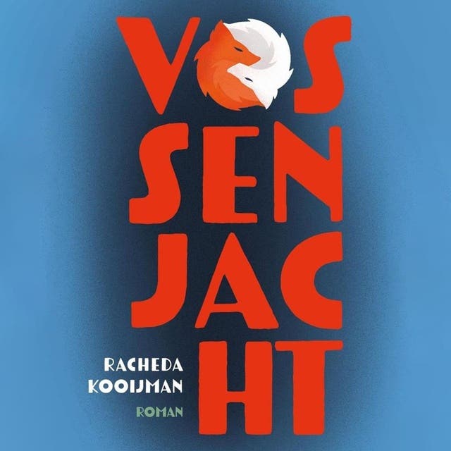 Vossenjacht – omslag van het luisterboek van Racheda Kooijman