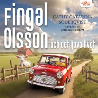 Fingal Olsson och det ljuva livet