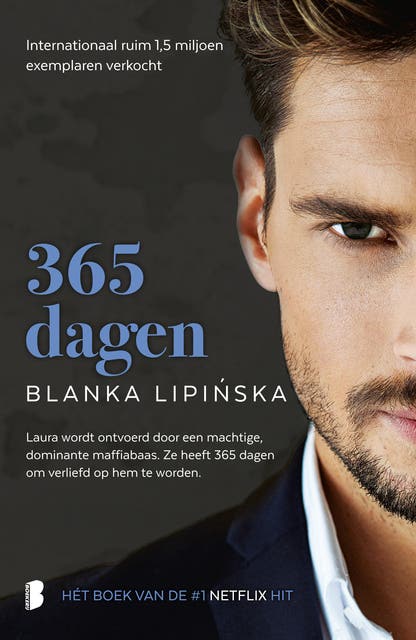 365 dagen: Laura wordt ontvoerd door een machtige, dominante maffiabaas. Ze heeft 365 dagen om verliefd op hem te worden. – omslag van het luisterboek van Blanka Lipińska
