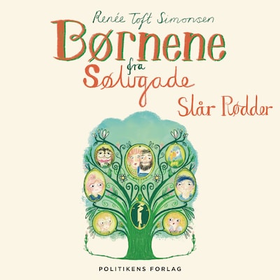 Børnene fra Sølvgade slår rødder – omslag til lydbogen af Renée Toft Simonsen