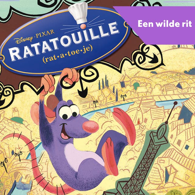Ratatouille - Een wilde rit! – omslag van het luisterboek van Disney Pixar