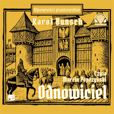 Odnowiciel – okładka audiobooka, autor Karol Bunsch