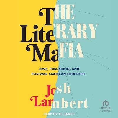 The Literary Mafia – omslag til lydbogen af Josh Lambert