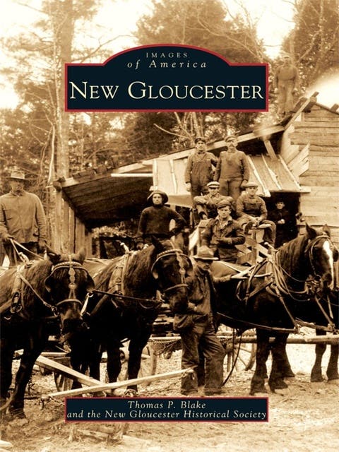 New Gloucester – omslag til lydbogen af Thomas P Blake, New Gloucester Historical Society