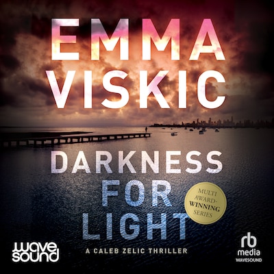 Darkness for Light – omslag til lydbogen af Emma Viskic