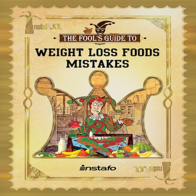 Weight Loss Foods Mistakes