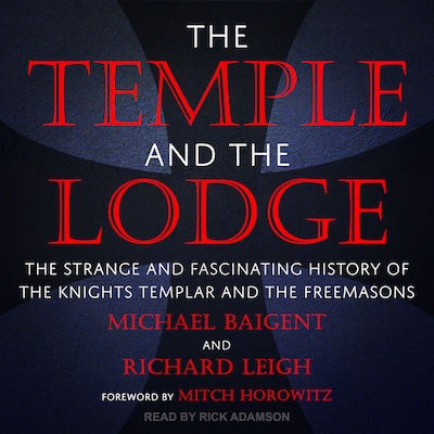 The Temple and the Lodge – omslag til lydbogen af Michael Baigent, Richard Leigh