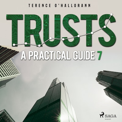 Trusts – A Practical Guide 7 – omslag til lydbogen af Terence O'Hallorann