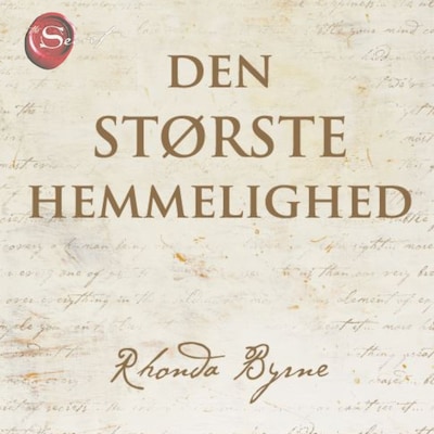 Den største hemmelighed – omslag til lydbogen af Rhonda Byrne