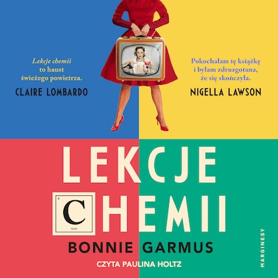 Lekcje chemii – okładka audiobooka, autor Bonnie Garmus