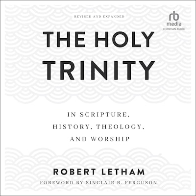 The Holy Trinity – omslag til lydbogen af Robert Letham