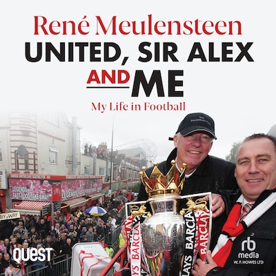 René Meulensteen: United, Sir Alex & Me – omslag til lydbogen af René Meulensteen