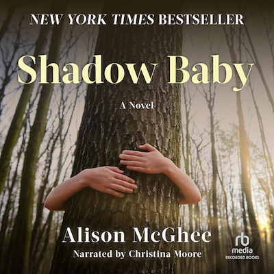 Shadow Baby – omslag til lydbogen af Alison McGhee