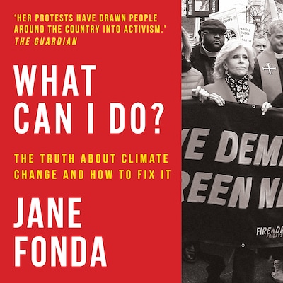 What Can I Do? – omslag til lydbogen af Jane Fonda