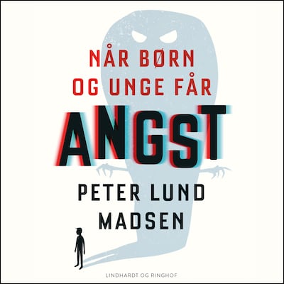 Når børn og unge får angst – omslag til lydbogen af Hjernemad v/Peter Lund Madsen