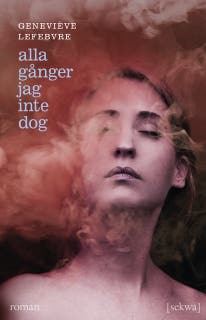 Alla gånger jag inte dog – omslag till ljudboken av Geneviève Lefebvre