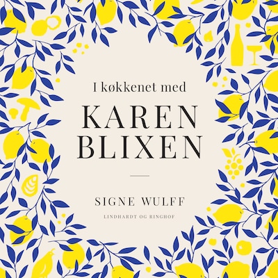 I køkkenet med Karen Blixen – omslag til lydbogen af Signe Wulff