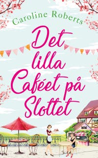 Det lilla caféet på slottet